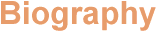 Biography
